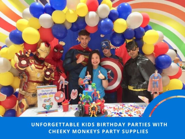 Unforgettable Kids Birthday Parties