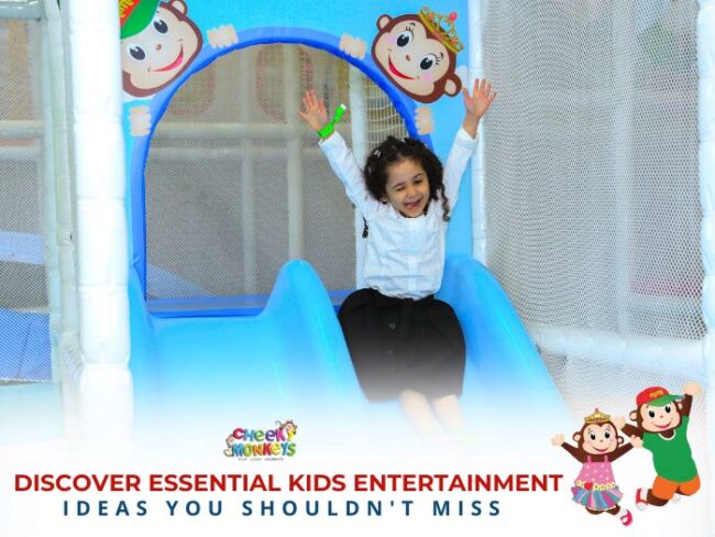 Kids Entertainment Ideas