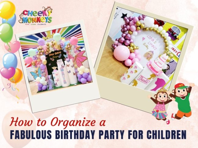 Fabulous Birthday Party for Children