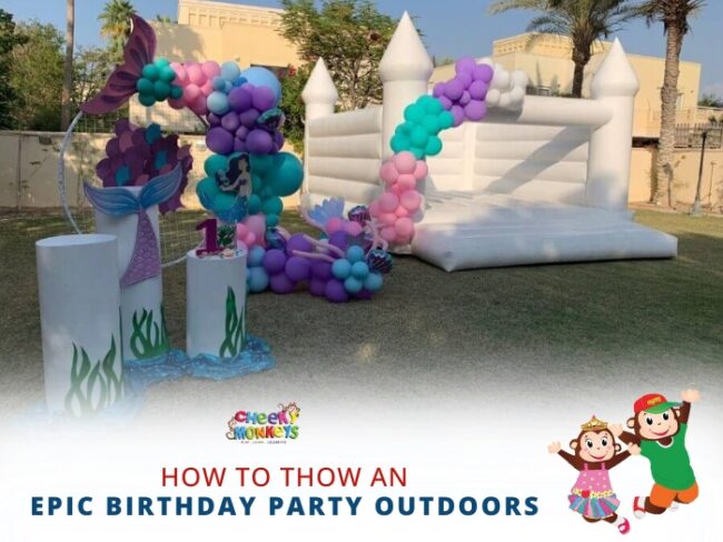 How to Throw an Epic Birthday Party Outdoors